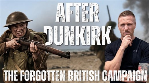 The Real Story of the British Army after Dunkirk | Duncan Rogers