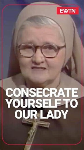 Consecrate Yourself To Our Lady