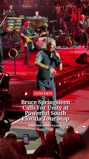 Bruce Springsteen Calls For Unity at Powerful South Florida Tour Stop
