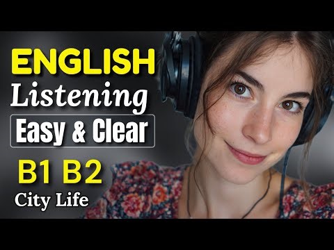 Intermediate English Practice | City Life | B1/B2 | Learn English with Podcast