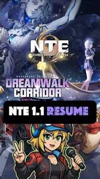 Recap NTE 1.1 Livestream 👍#gamingnews #nte #ntecreator #recap #gacha #gaming #nevernesstoeverness