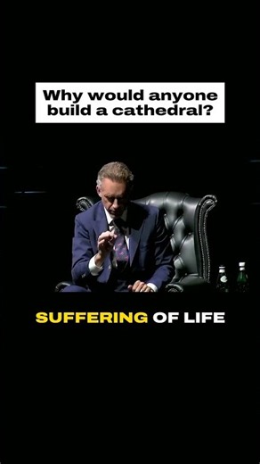 Why build a CATHEDRAL? Jordan Peterson answers Sam Harris:
