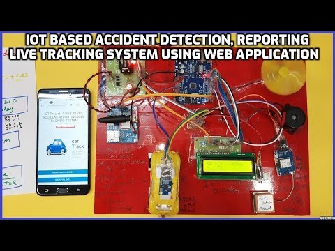 IoT Based Accident Detection, Reporting and Live Tracking System Using Web Application Crash Alerts