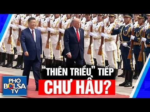 Đây có phải là cách "Thiên Triều" Trung Quốc tiếp đón "Chư Hầu" Hoa Kỳ?