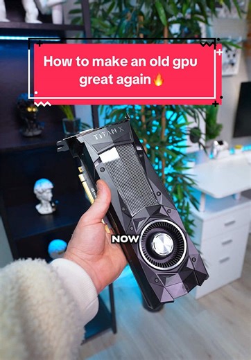 Revive your old GPU: Boost performance for gaming!
