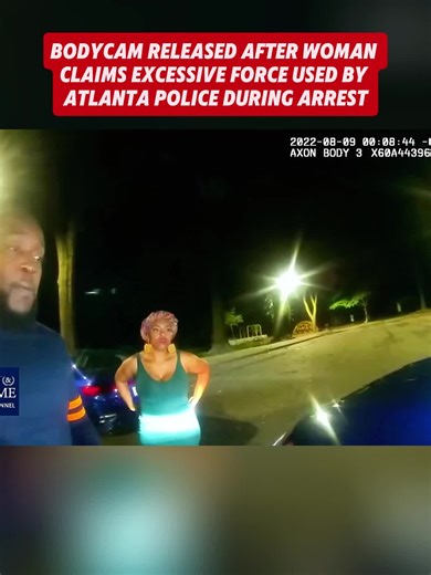 BODYCAM RELEASED AFTER WOMAN CLAIMS EXCESSIVE FORCE USED BY ATLANTA POLICE DURING ARREST #bodycam#cops #policeofficer