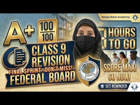 Class 9 Board Exam Final Sprint | Complete Revision | Federal Board