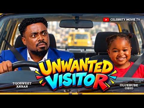 UNWANTED VISITOR (FULL MOVIE)- OLUEBUBE OBIO, TOOSWEET ANNAN, 2026 LATEST NIGERIAN TRENDING MOVIE