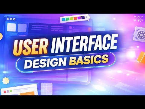UI Design Basics Explained – Master User Interface Design From Scratch