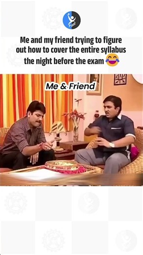 Me and my friend trying to figure out how to cover the entire syllabus the night before the exam 😂