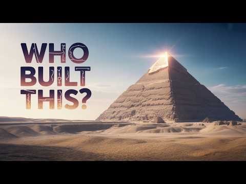 Why the Pyramids Are More Advanced Than We Thought