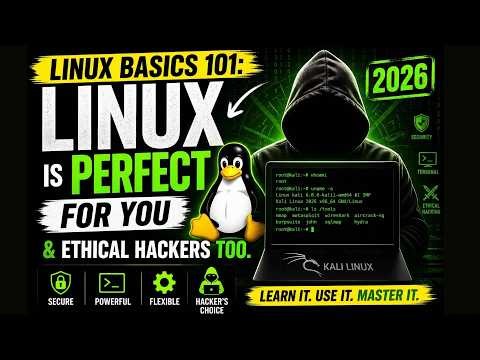 LINUX BASICS 101(2026 ): Linux is PERFECT for you and Ethical Hackers too. #linux #ethicalhacking