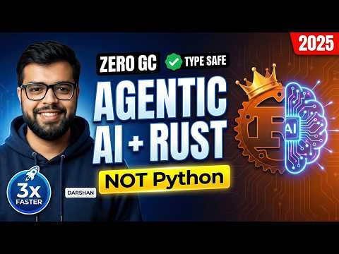 Why I'm Building Agentic AI Systems in Rust (Not Python) – Full 2025 Guide