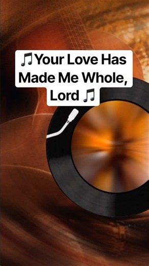 Heartfelt Gospel Song of Healing & Salvation | Your Love Has Made Me Whole, Lord