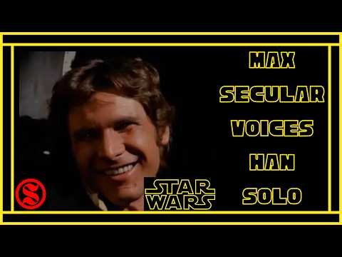 Max Secular voices Han Solo | Han doubts the force scene - (Star Wars - A New Hope)