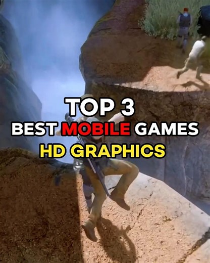 Top 3 Mobile Games With HD Graphics 😱