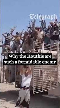 Why the Houthis are such a formidable enemy