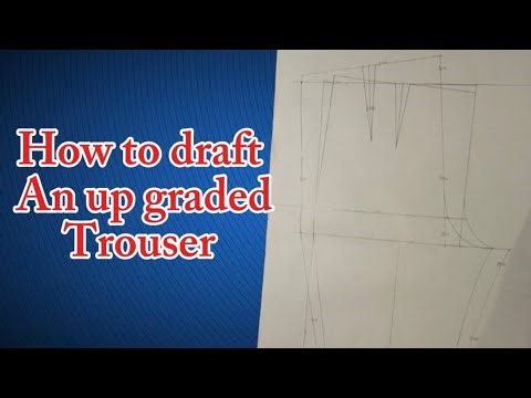 How to draft an upgrade trouser pattern for beginners 