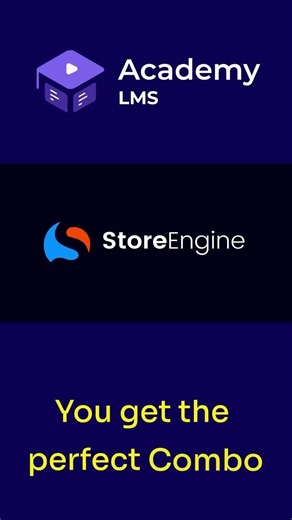 Grow Your Online Course Business with Academy LMS + StoreEngine 🚀