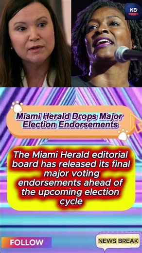 Miami Herald Drops Major Election Endorsements
