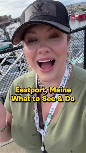 Let me tell you the difference between a male lobster and a female lobster, and a male scallop and a female scallop. I’ll also tell you what to see and do in Eastport, Maine