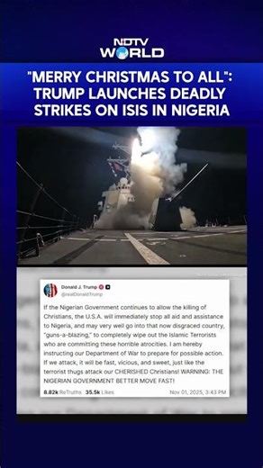 "Merry Christmas To All": Trump Launches Deadly Strikes On ISIS In Nigeria