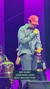 Bad Bunny’s Super Bowl halftime show breaks global viewership record