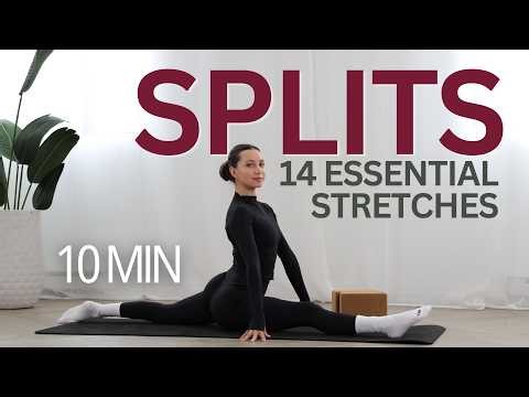 14 SPLIT STRETCHING EXERCISES to Get Your Splits (Middle & Front) | 10 MIN ROUTINE