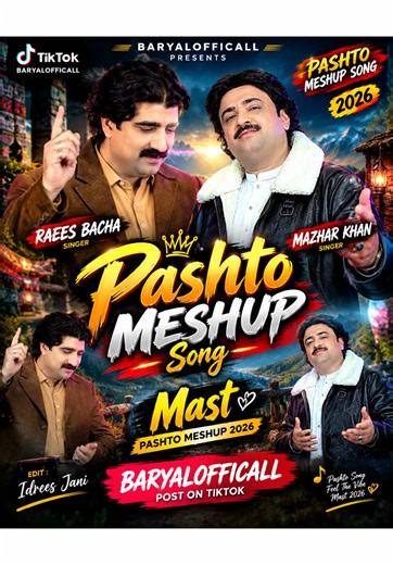 Pashto mashup 2026 Raees Bacha Mazhar Khan pashto vibes