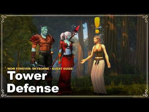 Tower Defense | WoW Forever: Skyborne Quest Guide