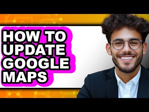 How to Update Google Maps (easy Method)