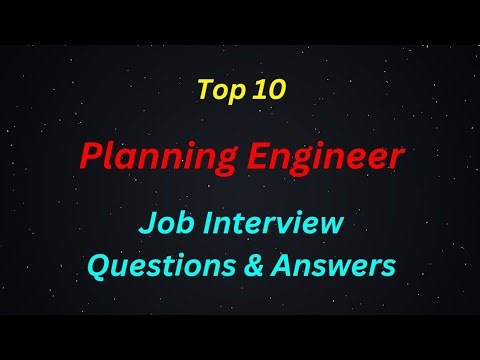 Top 10 Planning Engineer Interview Questions and Answers | Real Examples & Best Answers