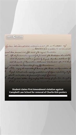 Student claims 1A violation against Campbell Law School for removal of Charlie Kirk posters