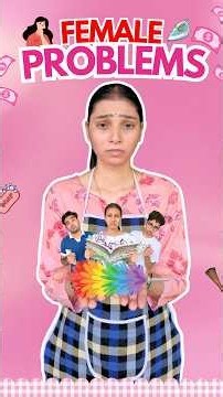 Female 🙇🏻 Ki Subse Badi Problems | #shorts #minivlog #vlog