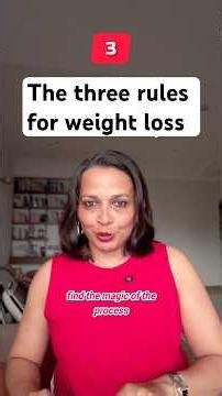 The three rules for weight loss