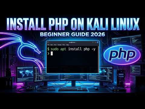 How to Install PHP on Kali Linux (2026 Beginner Guide) | Step-by-Step Tutorial