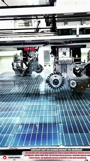 Innovative Solar Cell Stringing Machine Tool Automation #innovation #innovative