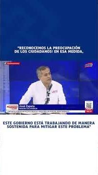 🔴🔵 José Zapata: "This government is working steadily to mitigate this problem"