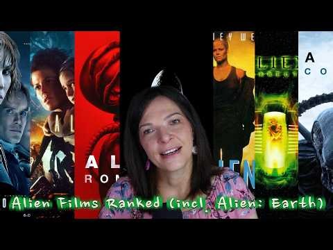 Alien films Ranked | My worst to best picks | My Unpopular Opinion | Includes Alien:Earth (2025)