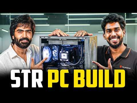 PC Build for STR | @silambarasantr_official