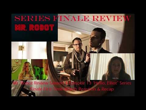 Mr. Robot Review Season 4 Episode 13 “Hello, Elliot” Series Finale First Time Watch Reaction & Recap
