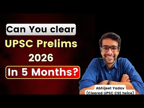 How to clear UPSC Prelims 2026 in 5 months? Do Prelims SIP!