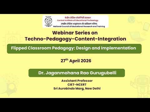 Day 16: Flipped Classroom Pedagogy: Design and Implementation |