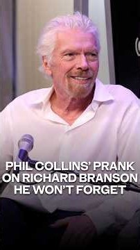 Phil Collins' prank on Richard Branson he'll never forget