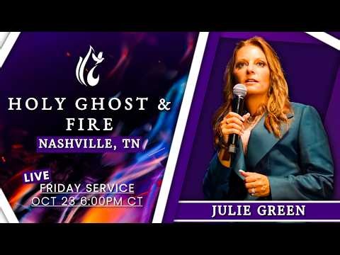 Holy Ghost & Fire Nashville - Friday Service