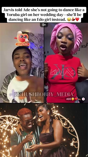 Jarvis told Ade she’s not going to dance like a Yoruba girl on her wedding day—she’ll be dancing like an Edo girl instead. 😂💃❤️ @JARVIS AI