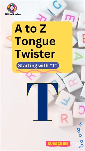 A to Z Tongue Twister Challenge – Letter T | English Accent Practice (British vs American)