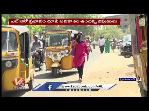 Telangana to Experience Different Weather Conditions This Summer IMD | V6 News