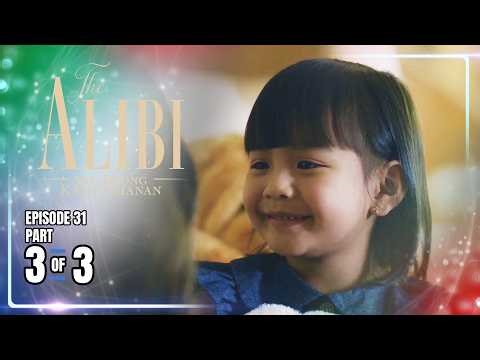 The Alibi: Ang Buong Katotohanan | Episode 31 (3/3) | April 29, 2026