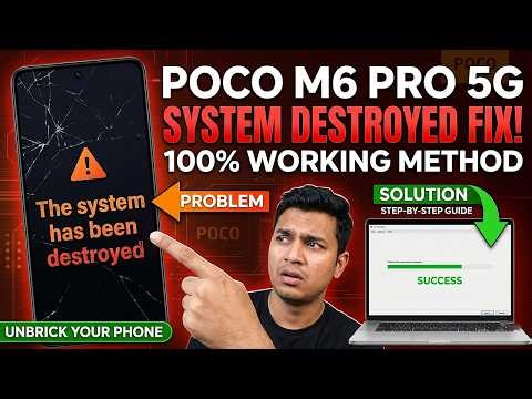 POCO M6 Pro 5G System Destroyed Problem Fix